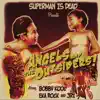 Superman Is Dead - Angels & the Outsiders